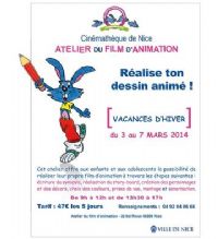 Pour les enfants : Stage de dessin animé à l’Atelier du Film d’Animation. Du 3 au 7 mars 2014 à nice. Alpes-Maritimes. 